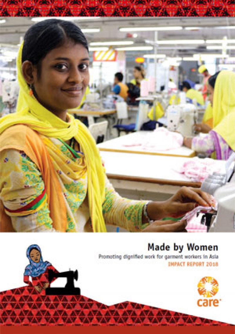 Made by Women 2018 Impact Report: Promoting dignified work for garment workers in Asia